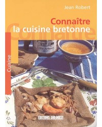 Connaître la cuisine bretonne
