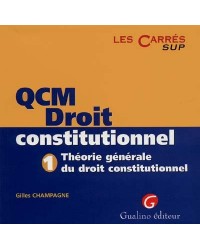 QCM droit constitutionnel : théorie générale du droit constitutionnel