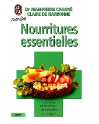 Nourritures essentielles : premier guide médical de l'alimentation familiale