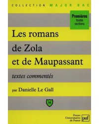 Romans de Maupassant et de Zola : textes commentés