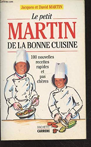 Le petit Martin de la bonne cuisine 9782012370463